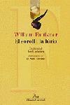EL SORROLL I LA FURIA | 9788484372011 | WILLIAM FAULKNER