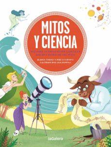 Mitos y ciencia | 9788424673581 | Pere Estupinyà & Blanca Torres & Laia Pàmpols