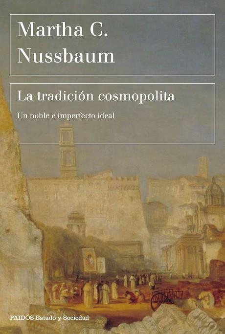 La tradicion cosmopolita | 9788449336942 | Martha C. Nussbaum