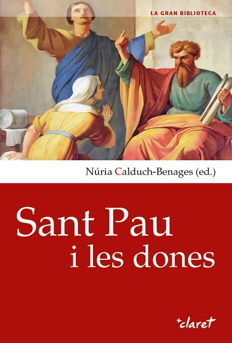Sant Pau i les dones | 9788491362838 | Nuria Calduch-Benages