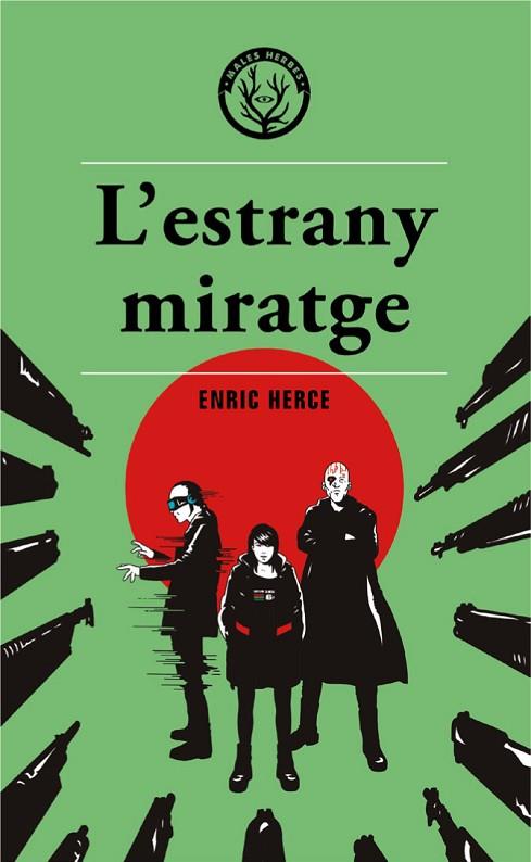 L'ESTRANY MIRATGE | 9788412316520 | ENRIC HERCE