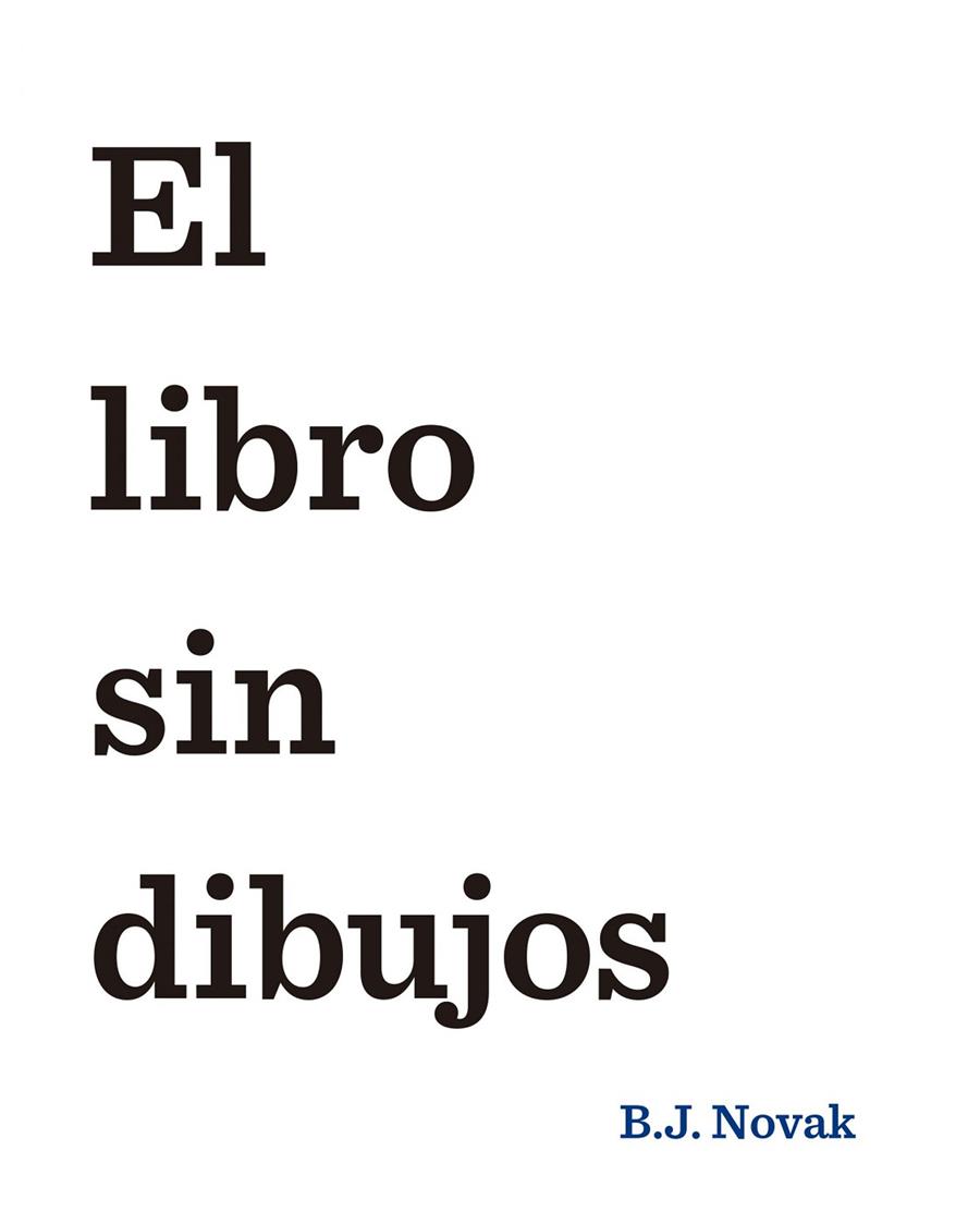 EL LIBRO SIN DIBUJOS | 9788408145462 | NOVAK, B. J.