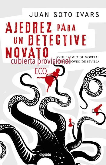 Ajedrez para un detective novato | 9788490677124 | Juan Soto Ivars