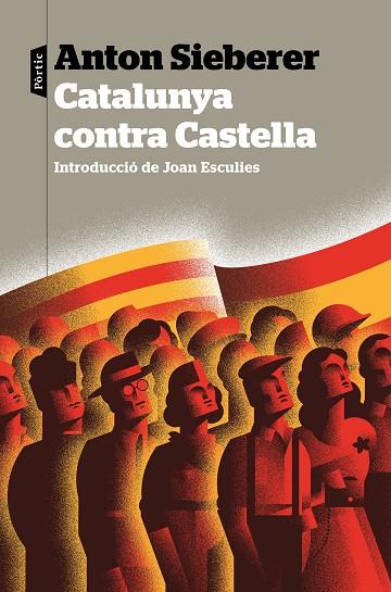 Catalunya contra Castella | 9788498094749 | Anton Sieberer