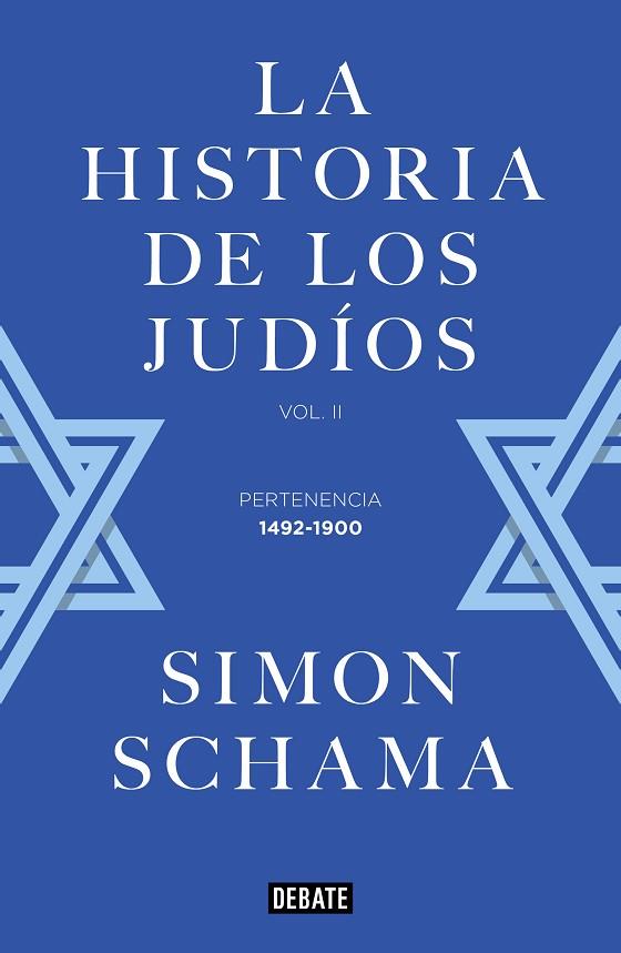 LA HISTORIA DE LOS JUDIOS | 9788499928357 | SIMON SCHAMA