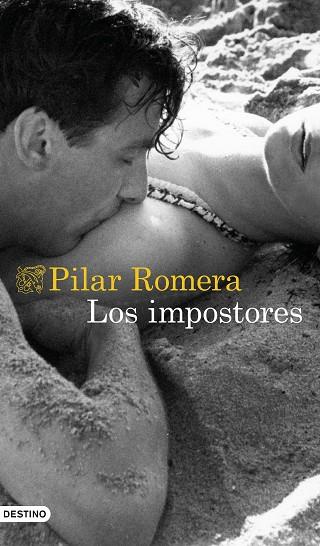 LOS IMPOSTORES | 9788423356423 | PILAR ROMERA