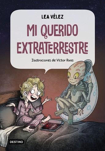 Mi querido extraterrestre | 9788408226994 | Lea Vélez