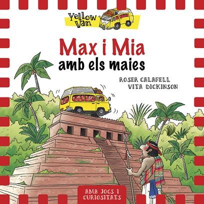 YELLOW VAN 14 MAX I MIA AMB ELS MAIES | 9788424664336 | ROSER CALAFELL & VITA DICKINSON