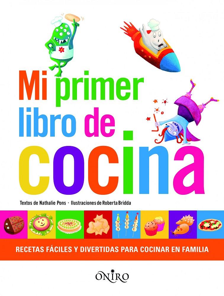 PRIMER LIBRO DE COCINA, MI | 9788497545167 | NATHALIE PONS