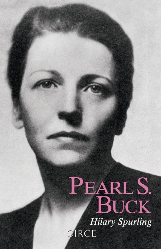 PEARL S. BUCK | 9788477652915 | SPURLING, HILARY