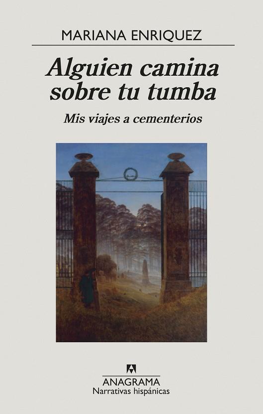 Alguien camina sobre tu tumba | 9788433999238 | Mariana Enriquez