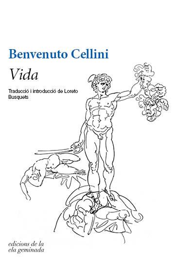 VIDA | 9788494856181 | BENVENUTO CELLINI