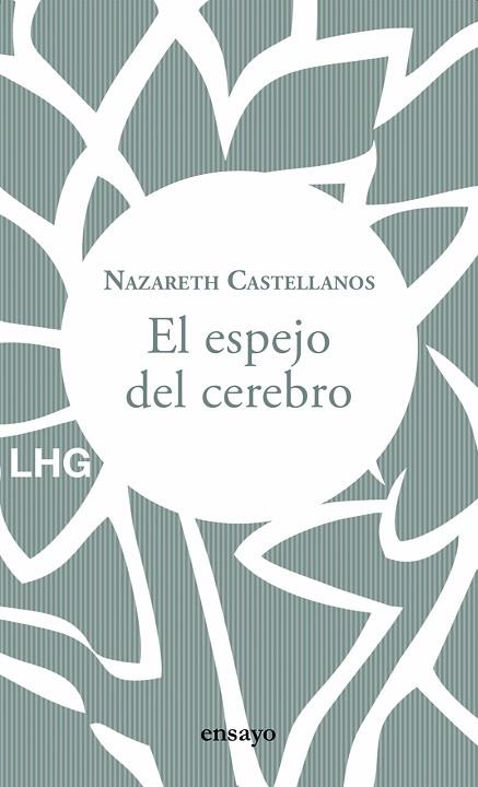 EL ESPEJO DEL CEREBRO | 9788417118853 | NAZARETH CASTELLANOS