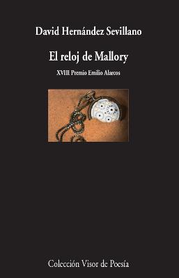 El reloj de Mallory | 9788498954067 | David Hernández Sevillano