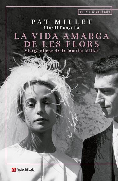 LA VIDA AMARGA DE LES FLORS | 9788417214890 | PAT MILLET & JORDI PANYELLA