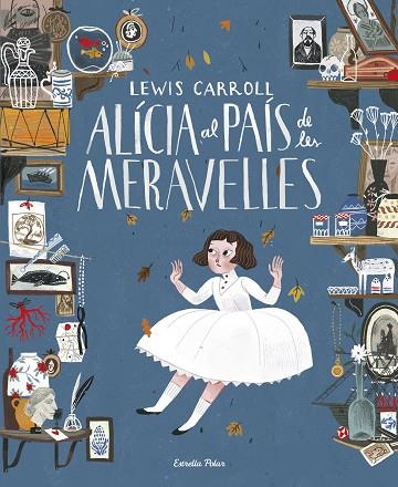 ALICIA AL PAIS DE LES MERAVELLES | 9788416519705 | LEWIS CARROLL