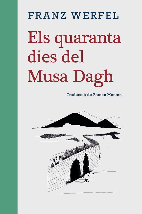 Els Quaranta dies del musa Dagh | 9788416987702 | Franz Werfel