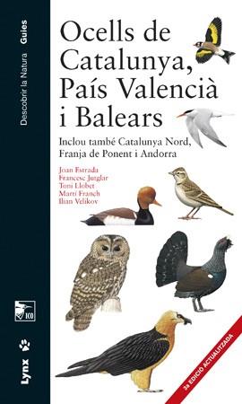 OCELLS DE CATALUNYA PAIS VALENCIA I BALEARS | 9788416728077 | JOAN ESTRADA & FRANCESC JUTGLAR & TONI LLOBET & MARTI FRANCH & ILIAN VELIKOV