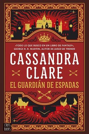 Las cronicas de Castelana 01 El guardian de espadas | 9788408287063 | Cassandra Clare