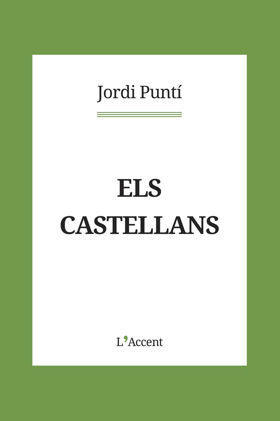 Els castellans | 9788418680083 | Jordi Puntí