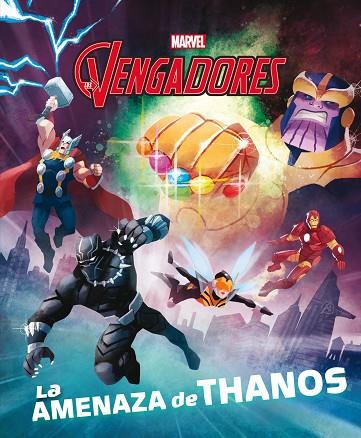 Los Vengadores La amenaza de Thanos | 9788416914968 | Marvel