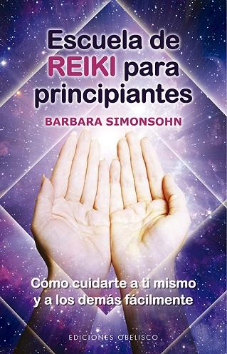 ESCUELA DE REIKI PARA PRINCIPIANTES | 9788491116141 | BARBARA SIMONSOHN