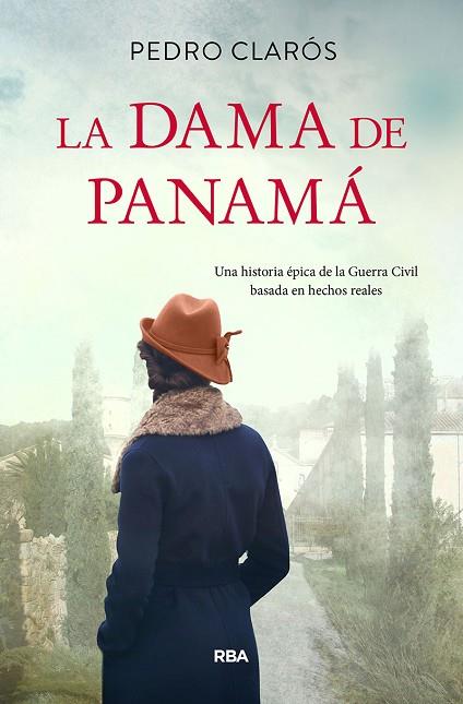 LA DAMA DE PANAMÁ | 9788491879596 | PEDRO CLAROS