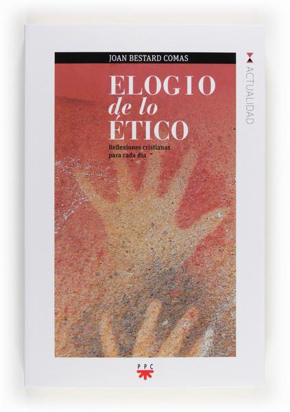 ELOGIO DE LO ETICO | 9788428825610 | BESTARD, JOAN