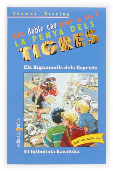 ELS AIGUAMOLLS DELS ESPERITS | 9788466111294 | BREZINA, THOMAS