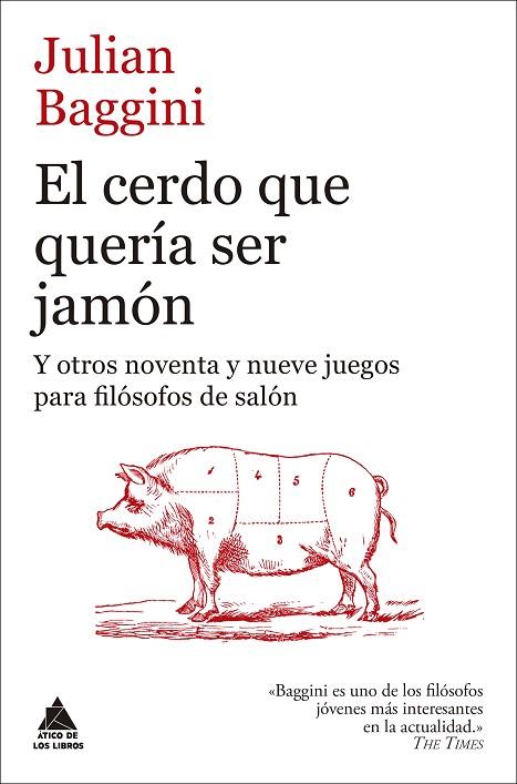 El cerdo que quería ser jamón | 9788418217661 | Julian Baggini