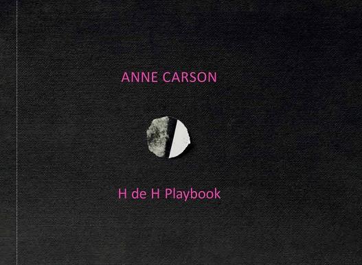 H de H playbook | 9788419693143 | ANNE CARSON