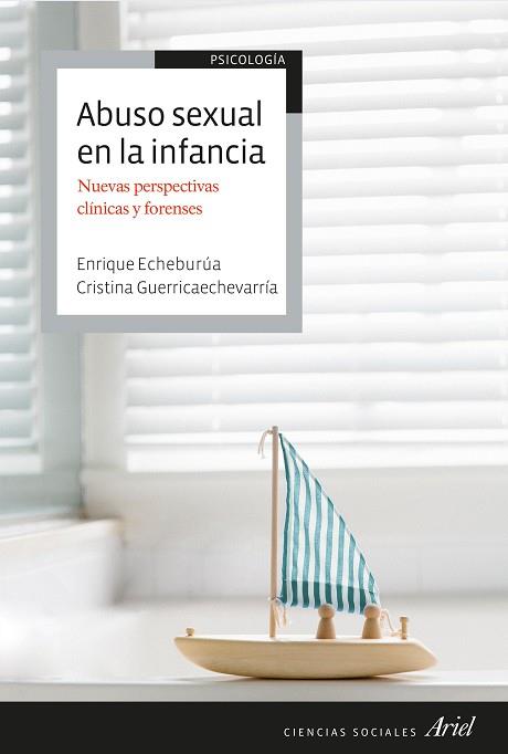 Abuso sexual en la infancia | 9788434433182 | Enrique Echeburúa & Cristina Guerricaechevavarria Estanca