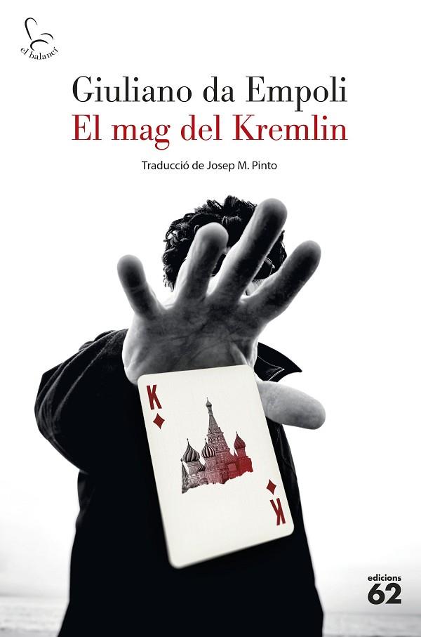 El mag del Kremlin | 9788429780895 | Giuliano da Empoli