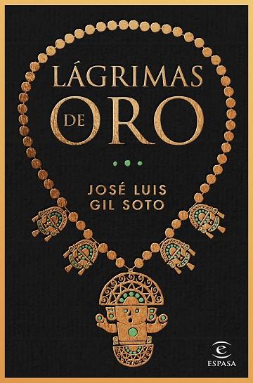 Lágrimas de oro | 9788467065091 | José Luis Gil Soto