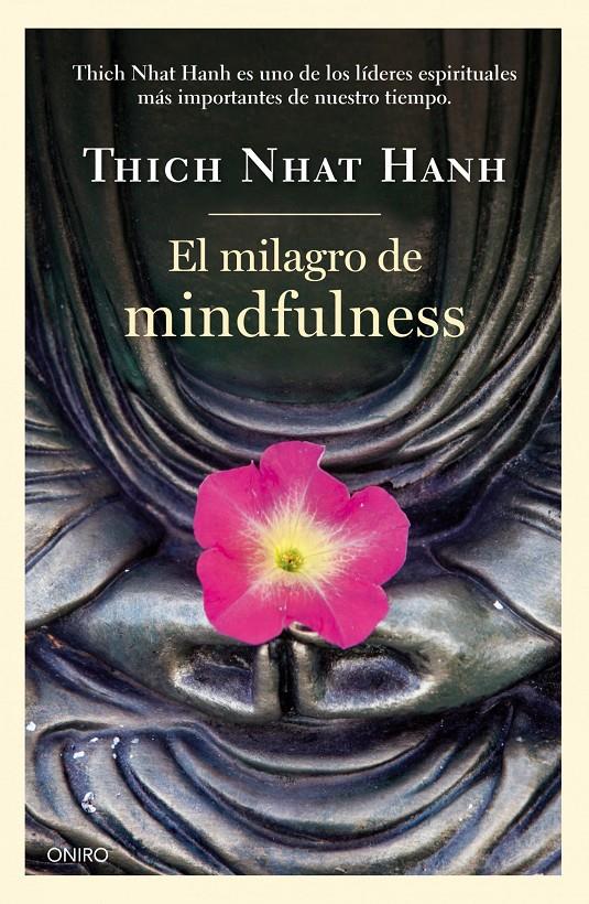 EL MILAGRO DE MINDFULNESS | 9788497547659 | NHAT HANH, THICH 