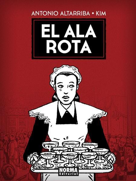 EL ALA ROTA | 9788467923230 | ANTONIO ALTARRIBA & KIM (JOAQUIM AUBERT PUIGARNAU)