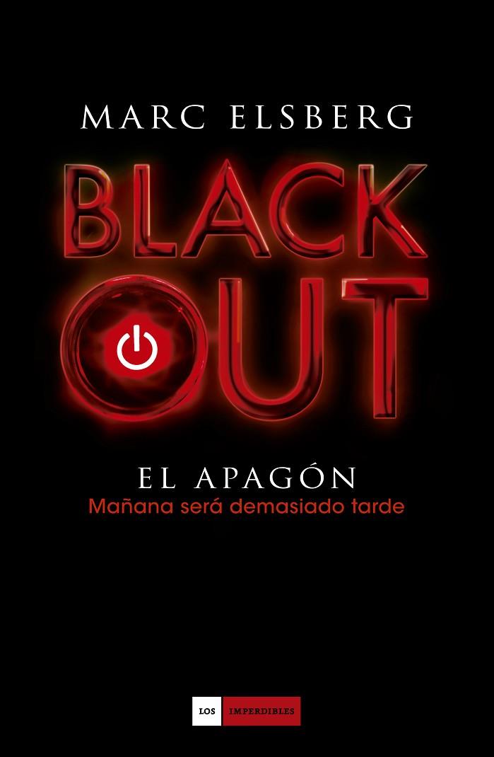 BLACKOUT EL APAGON | 9788416261192 | ELSBERG, MARC