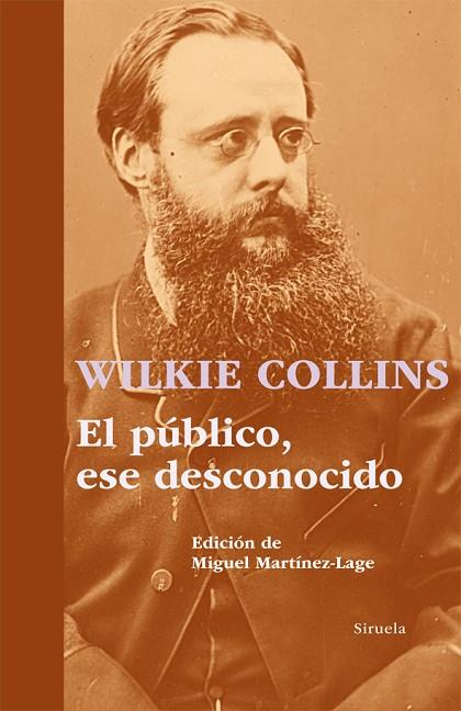EL PUBLICO ESE DESCONOCIDO | 9788498415452 | WILKIE COLLINS
