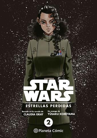 Star Wars Estrellas Perdidas 02 | 9788411121323 | Claudia Gray & Shin-Ichi Hiromoto