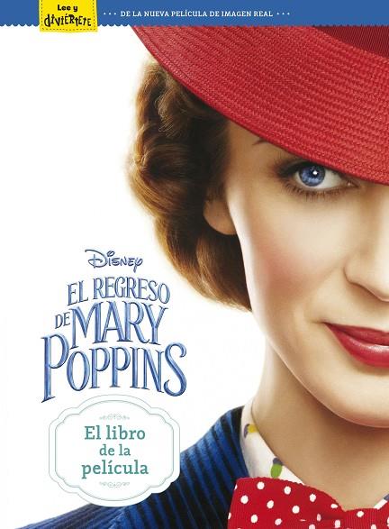 EL REGRESO DE MARY POPPINS EL LIBRO DE LA PELICULA | 9788417529208 | DISNEY
