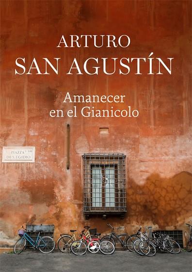 AMANECER EN EL GIANICOLO | 9788418059759 | ARTURO SAN AGUSTIN