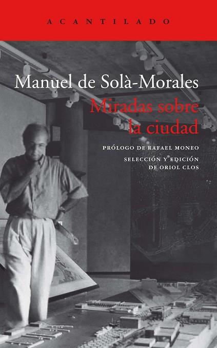 MIRADAS SOBRE LA CIUDAD | 9788418370182 | Manuel De Solà-Morales