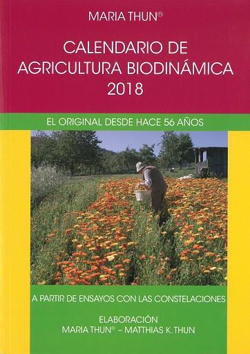 CALENDARIO DE AGRICULTURA BIODINAMICA 2018 | 9788492843770 | MARIA THUN