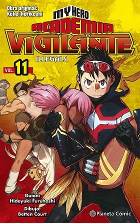 My Hero Academia Vigilante Illegals 11 | 9788491747260 | Kohei Horikoshi