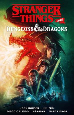 STRANGER THINGS AND DUNGEONS & DRAGONS | 9781506721071 | JODY HOUSER