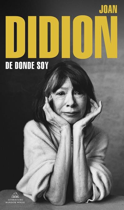 DE DONDE SOY | 9788439739753 | JOAN DIDION