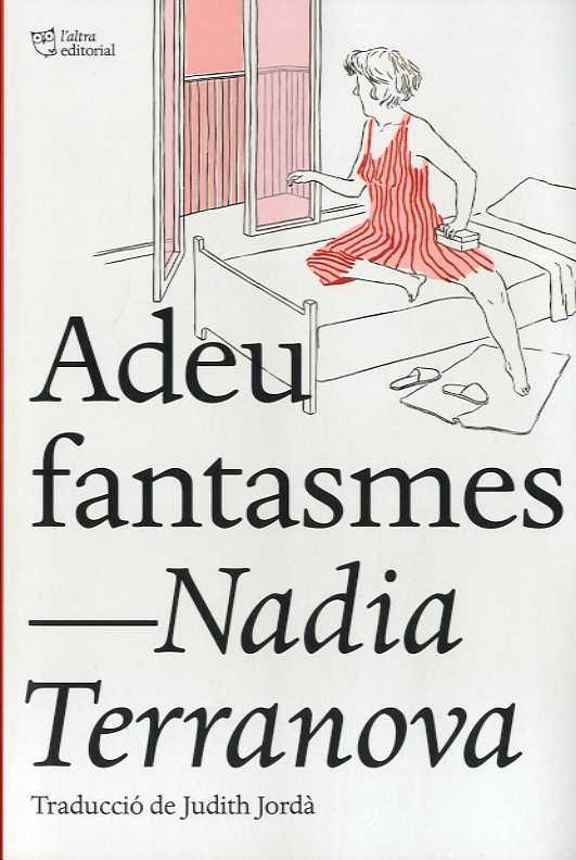 Adeu fantasmes | 9788412209723 | Nadia Terranova