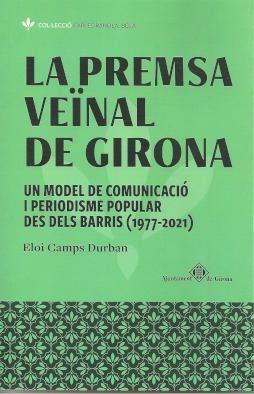 LA PREMSA VEÏNAL DE GIRONA | 9788484962984 | ELOI CAMPS DURBAN