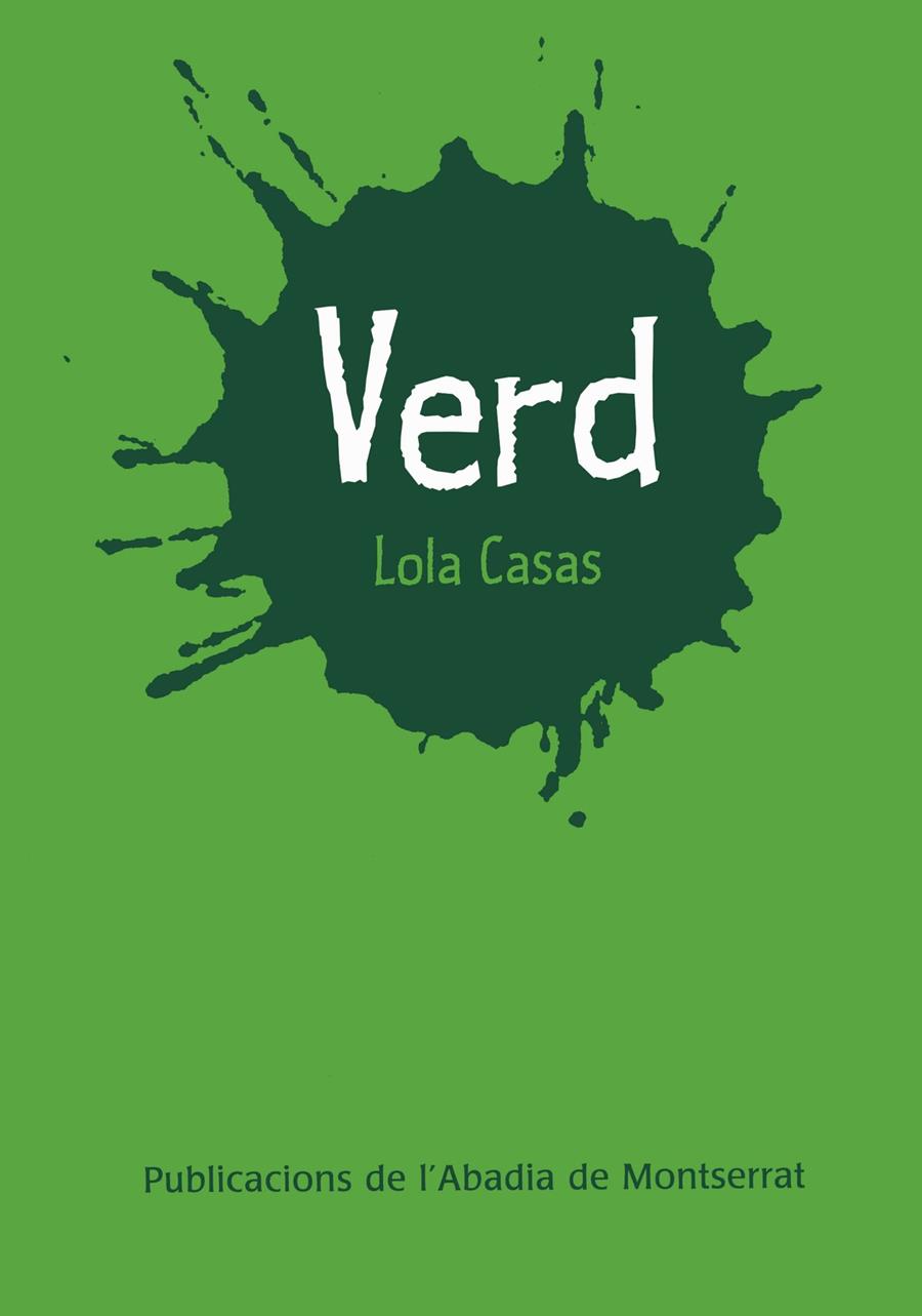 VERD | 9788472027992 | LOLA CASAS
