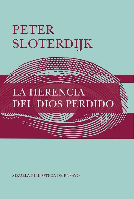 LA HERENCIA DEL DIOS PERDIDO | 9788417996543 | PETER SLOTERDIJK